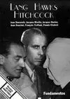 Lang, Hawks, Hitchcock
