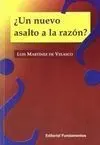 Un Nuevo Asalto a la Razón ?