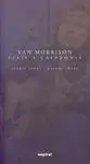 Van Morrison: Viaje a Caledonia