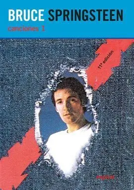 Canciones de Bruce Springsteen 1. Nueva Edición
