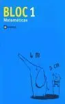 Bloque, Matemáticas, Educación Primaria, 1 Ciclo. Cuaderno 1
