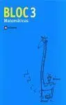 Bloque, Matemáticas, Educación Primaria, 1 Ciclo. Cuaderno 3