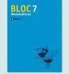 Bloc, Matemáticas, Educación Primaria, 2 Ciclo. Cuaderno 7