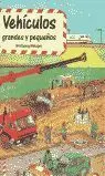 Vehiculos Grandes y Pequeños