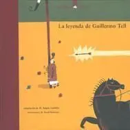 La Leyenda de Guillermo Tell