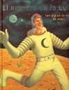 EL HOMBRE DE LA LUNA