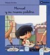 MANUEL Y SU NUEVA PALABRA
