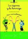 LA CIGARRA Y LA HORMIGA