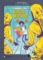 Lamenaça del Virus Mutant
