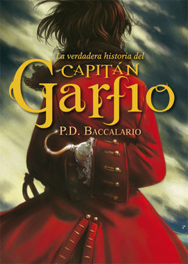 LA VERDADERA HISTORIA DEL CAPITÃ­N GARFIO