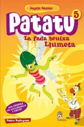 Patatu 5. La Fada Bruixa Llumeta