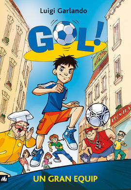 GOL 1. UN GRAN EQUIP