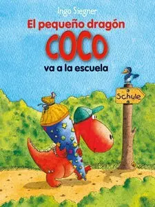 El Pequeño Dragó Coco Va a la Escuela
