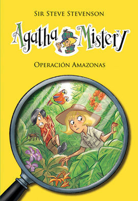 AGATHA MISTERY 17. OPERACIÓN AMAZONAS
