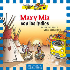 LA YELLOW VAN LLEVA A MAX Y MIA CON LOS INDIOS DE LAS PRADERAS