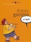 Estoy Gordito