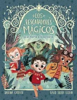Los Rescatadores Mágicos y la Puerta a Imaginaria