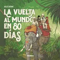 La Vuelta Al Mundo en 80 Días