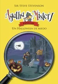 Agatha Mistery. Un Halloween de Miedo