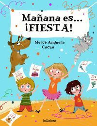MAÑANA ES... IFIESTA!