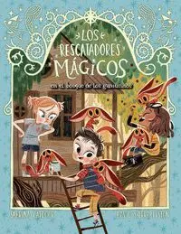 Los Rescatadores Magicos 8. El Bosque de los Gamusinos