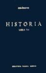 HISTORIA (LIBROS V-VI)