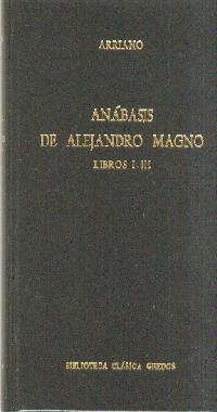 ANÁBASIS DE ALEJANDRO MAGNO. LIBRO I-III