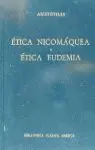 Ética Nicomáquea; Ética Eudemia