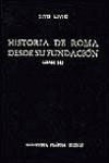 HISTORIA DE ROMA DESDE SU FUNDACIÓN LIBROS IV-VII