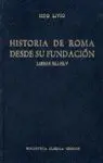 Historia de Roma Desde Su Fundación: Libros Xli-Xlv