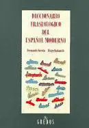 Diccionario Fraseológico del Español Moderno