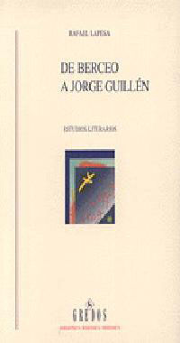 DE BERCEO A JORGE GUILLÉN