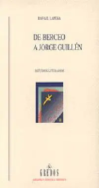 De Berceo a Jorge Guillén