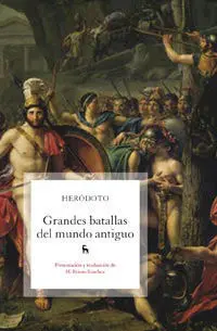 Grandes Batallas del Mundo Antiguo