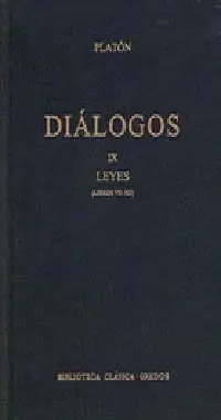 Dialogos 9 Leyes Ii (Libros Vii-Xii)