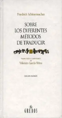 Sobre los Diferentes Métodos de Traducir