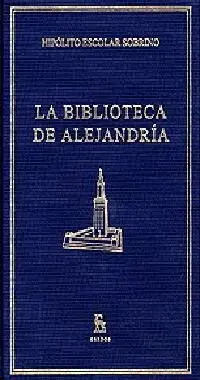 La Biblioteca de Alejandría