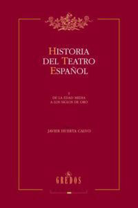 HISTORIA DEL TEATRO ESPAÑOL, 2 VOLUMENES