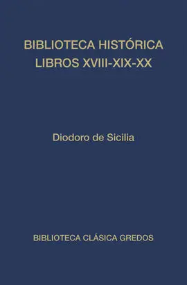 Biblioteca Historica Libros Xviii-Xix-Xx