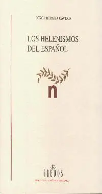 Los Helenismos del Español