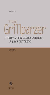 FORTUNA Y FIN DEL REY OTTOKAR. LA JUDÍA DE TOLEDO