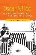 EL RETRATO DE DORIAN GRAY ; EL RETRATO DEL SEÑOR W. H.