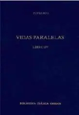 Vidas Paralelas Tomo Iv