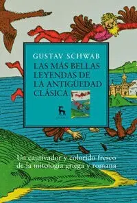 Las Más Bellas Leyendas de la Antigüedad