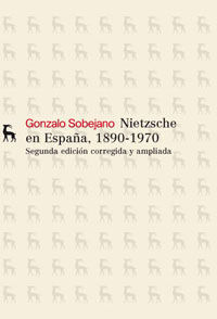 NIETZSCHE EN ESPAÑA, 1890-1970