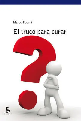 El Truco para Curar