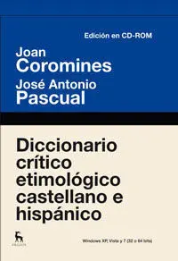 Diccionario Crítico Etimológico Castellano e Hispanico