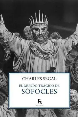 El Mundo Trágico de Sófocles