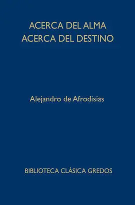 Acerca del Alma Acerca del Destino