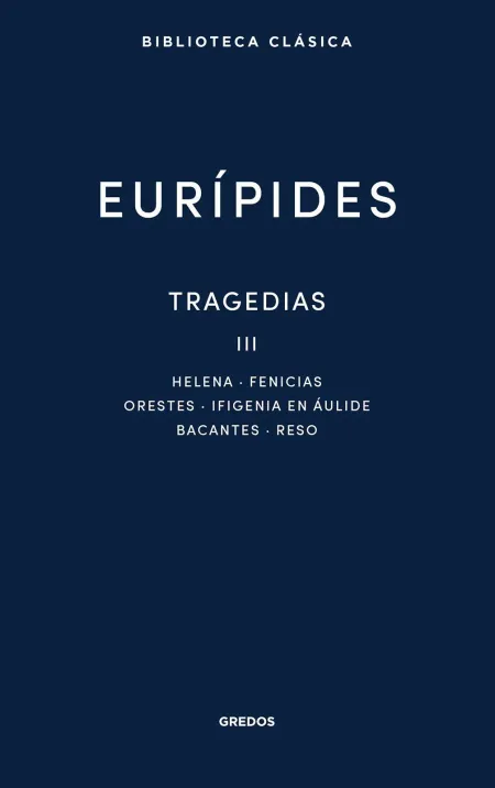 Tragedias Iii